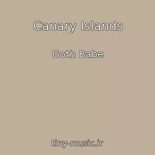 کاور آهنگ Canary Islands از Goth Babe