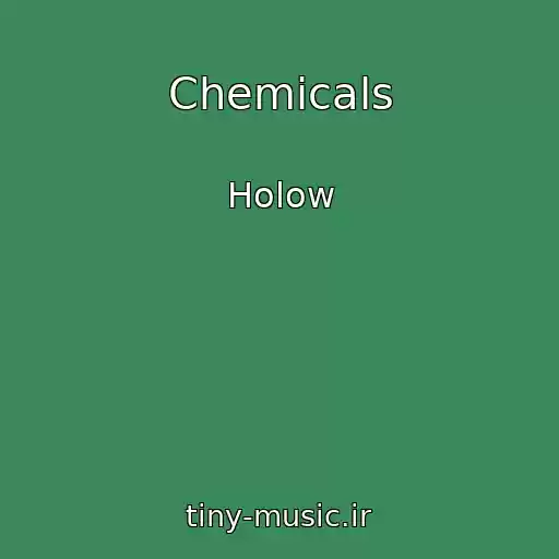 کاور آهنگ Chemicals از Holow