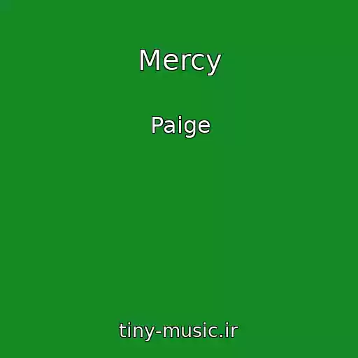 کاور آهنگ Mercy از Paige