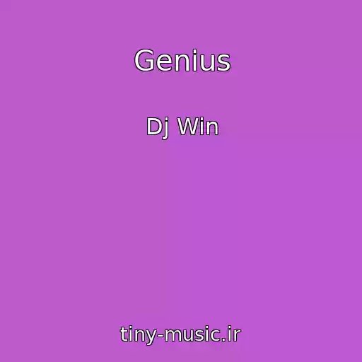 کاور آهنگ Genius از Dj Win
