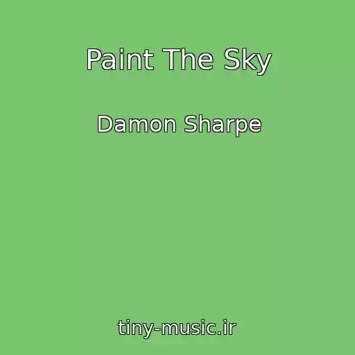 کاور آهنگ Paint The Sky از Damon Sharpe