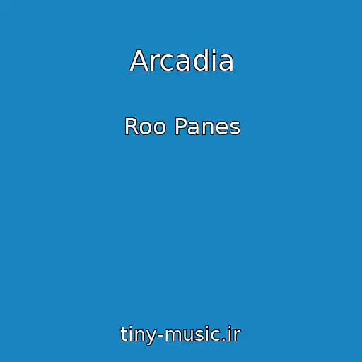 کاور آهنگ Arcadia از Roo Panes