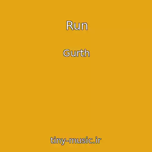 کاور آهنگ Run از Gurth