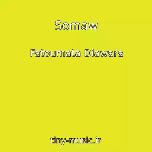کاور آهنگ Somaw از Fatoumata Diawara