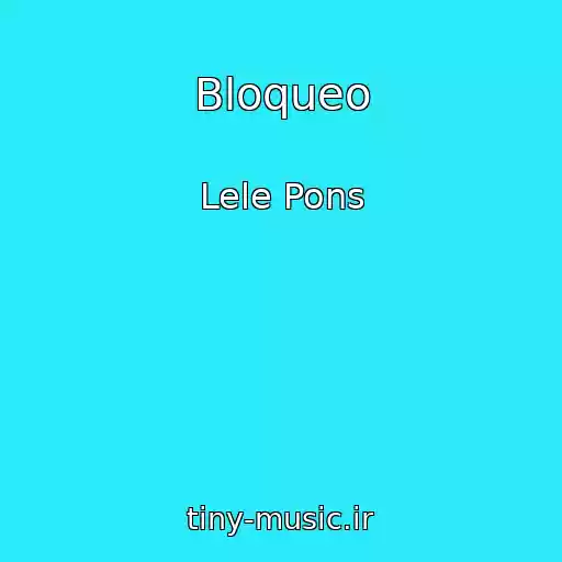کاور آهنگ Bloqueo از Lele Pons