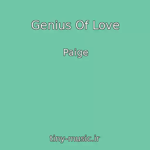 کاور آهنگ Genius Of Love از Paige