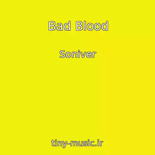 کاور آهنگ Bad Blood از Soniver