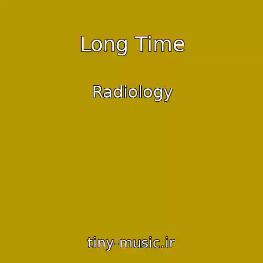 کاور آهنگ Long Time از Radiology