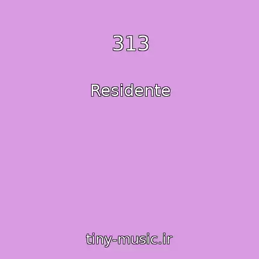کاور آهنگ 313 از Residente
