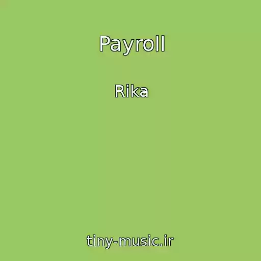 کاور آهنگ Payroll از Rika
