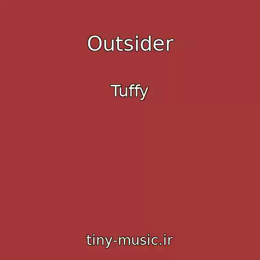 کاور آهنگ Outsider از Tuffy