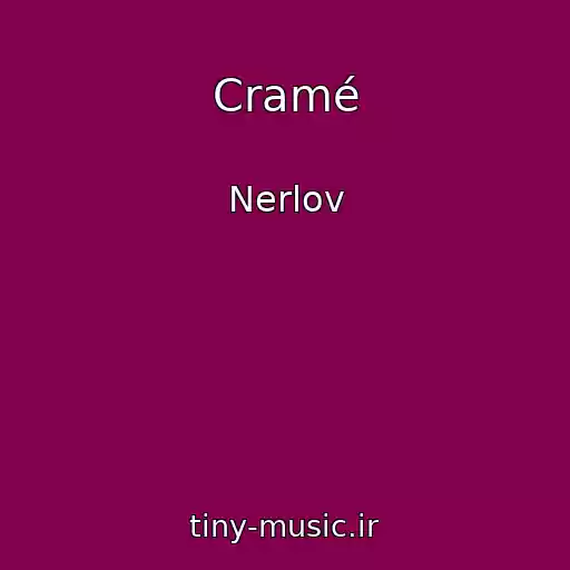 کاور آهنگ Cramé از Nerlov