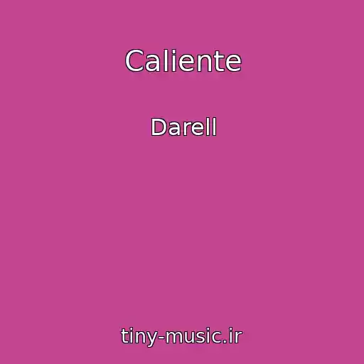 کاور آهنگ Caliente از Darell