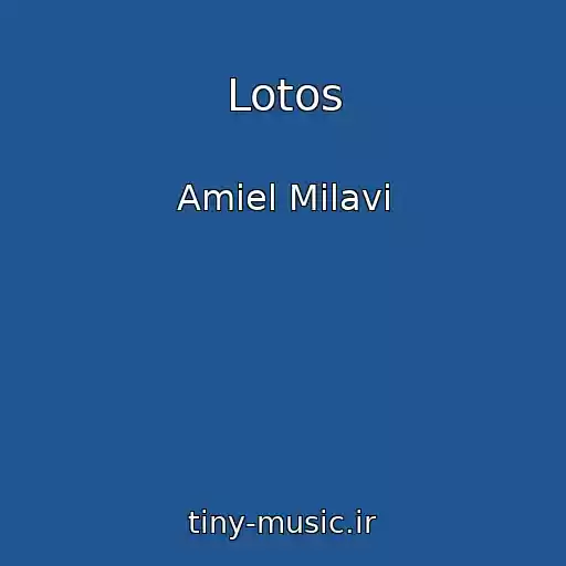کاور آهنگ Lotos از Amiel Milavi