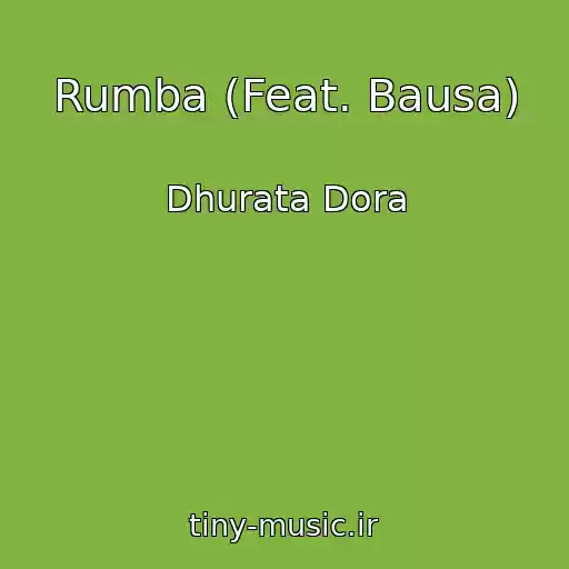 کاور آهنگ Rumba (Feat. Bausa) از Dhurata Dora