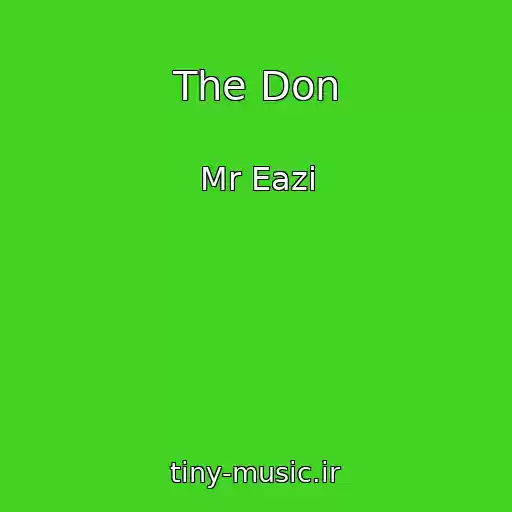 کاور آهنگ The Don از Mr Eazi