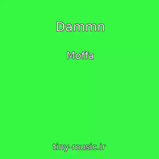 کاور آهنگ Dammn از Moffa
