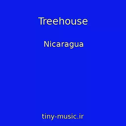 کاور آهنگ Treehouse از Nicaragua