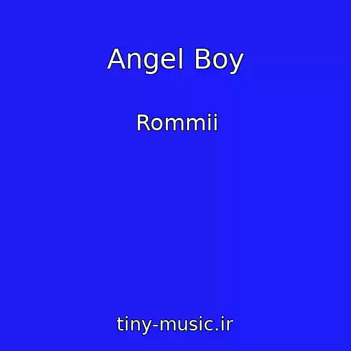 کاور آهنگ Angel Boy از Rommii