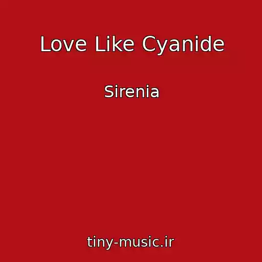 کاور آهنگ Love Like Cyanide از Sirenia