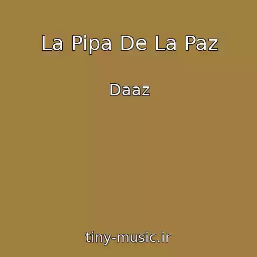 کاور آهنگ La Pipa De La Paz از Daaz