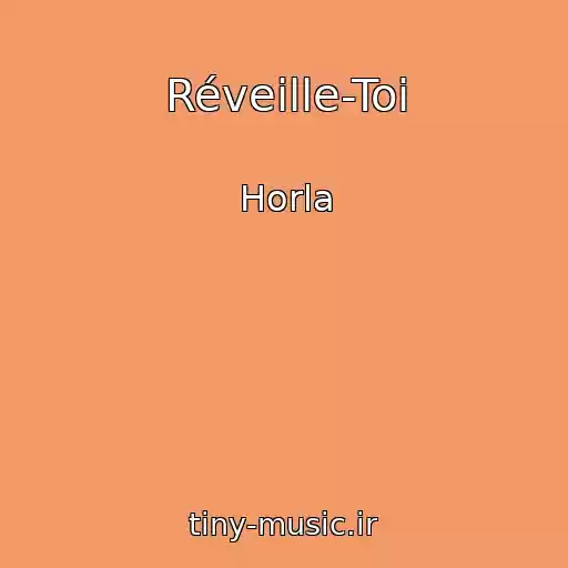 کاور آهنگ Réveille-Toi از Horla