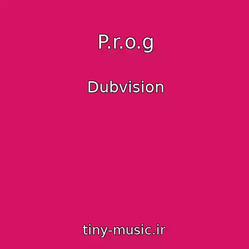 کاور آهنگ P.r.o.g از Dubvision