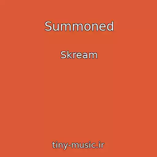 کاور آهنگ Summoned از Skream