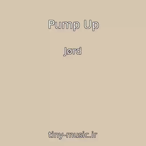 کاور آهنگ Pump Up از Jørd