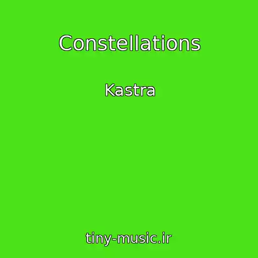 کاور آهنگ Constellations از Kastra