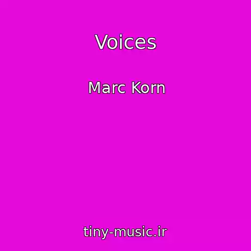کاور آهنگ Voices از Marc Korn