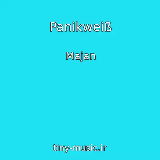 کاور آهنگ Panikweiß از Majan