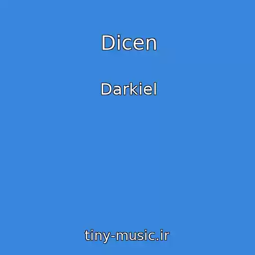 کاور آهنگ Dicen از Darkiel