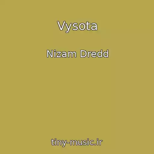 کاور آهنگ Vysota از Nizam Dredd