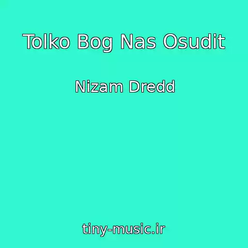کاور آهنگ Tolko Bog Nas Osudit از Nizam Dredd