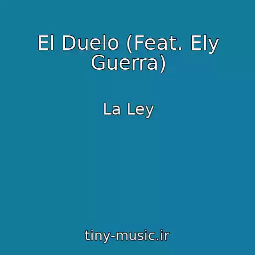 کاور آهنگ El Duelo (Feat. Ely Guerra) از La Ley