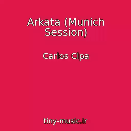 کاور آهنگ Arkata (Munich Session) از Carlos Cipa