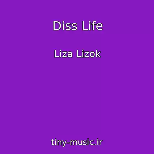 کاور آهنگ Diss Life از Liza Lizok
