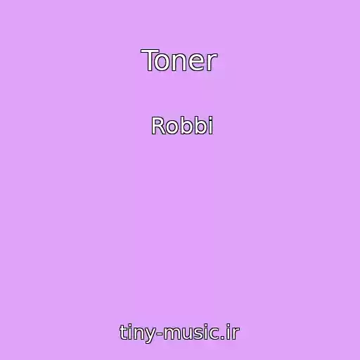 کاور آهنگ Toner از Robbi