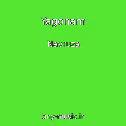 کاور آهنگ Yagonam از Navruza
