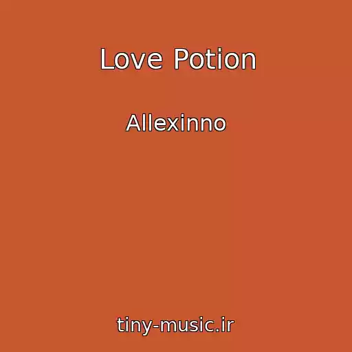 کاور آهنگ Love Potion از Allexinno