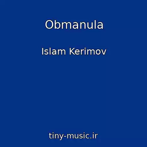 کاور آهنگ Obmanula از Islam Kerimov