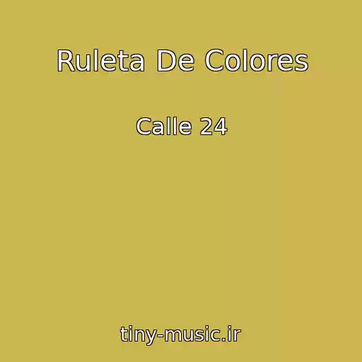 کاور آهنگ Ruleta De Colores از Calle 24