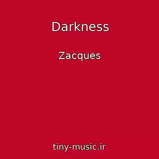 کاور آهنگ Darkness از Zacques