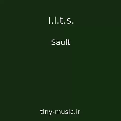 کاور آهنگ I.l.t.s. از Sault