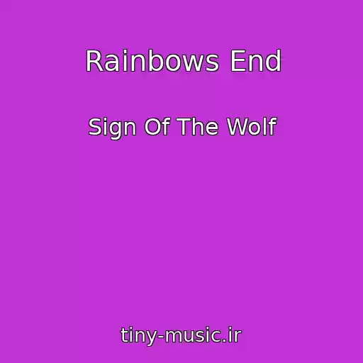 کاور آهنگ Rainbows End از Sign Of The Wolf