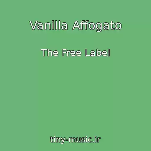 کاور آهنگ Vanilla Affogato از The Free Label