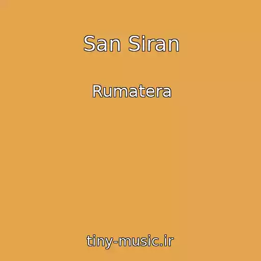 کاور آهنگ San Siran از Rumatera