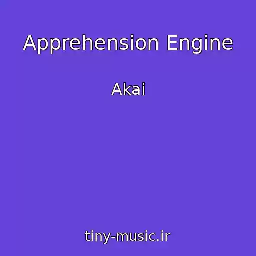 کاور آهنگ Apprehension Engine از Akai