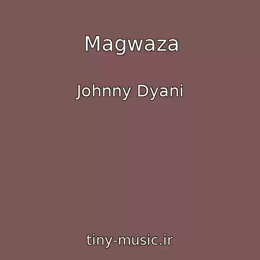 کاور آهنگ Magwaza از Johnny Dyani
